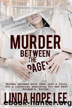Murder Between the Pages by Linda Hope Lee