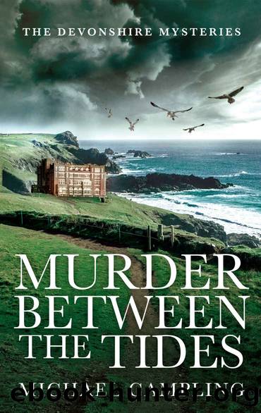 Murder Between the Tides by Campling Michael