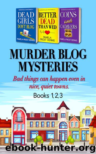 Murder Blog Mysteries Boxed Collection by Pamela Frost Dennis