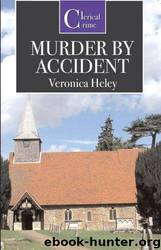 Murder By Accident by Heley Veronica