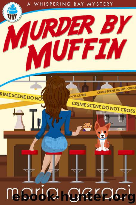 Murder By Muffin by Maria Geraci