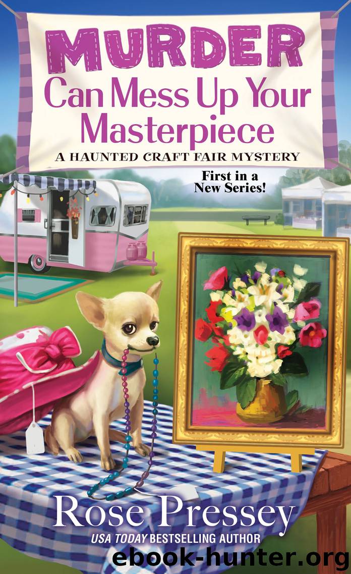 Murder Can Mess Up Your Masterpiece by Rose Pressey