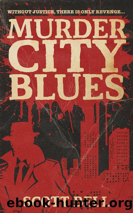 Murder City Blues by Scott Bell