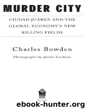 Murder City by Charles Bowden