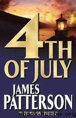 Murder Club 04 - 4th of July by James Patterson