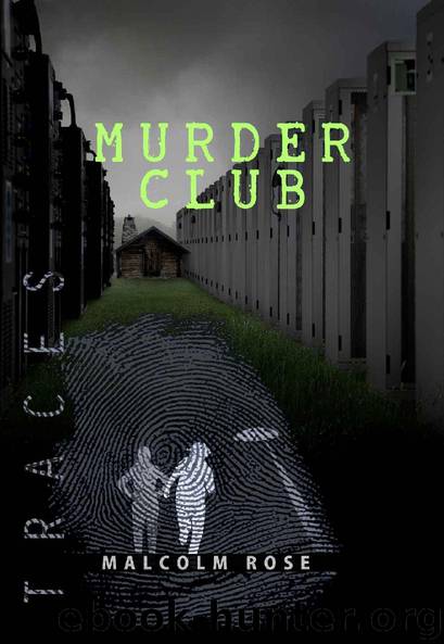 Murder Club by Malcolm Rose