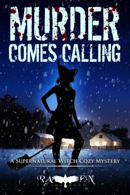 Murder Comes Calling (Lainswich Witches Book 18) by Raven Snow