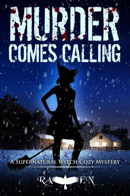 Murder Comes Calling by Raven Snow
