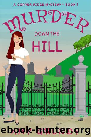 Murder Down the Hill by Amy Grundy