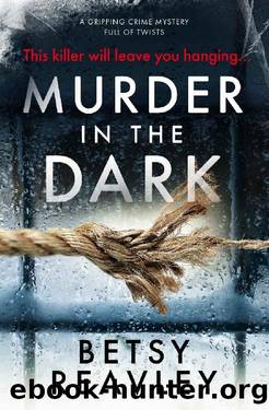 Murder In The Dark by Betsy Reavley