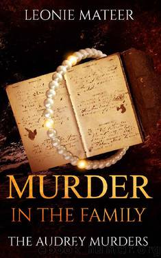 Murder In The Family by Leonie Mateer