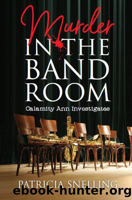 Murder In the Band Room by Patricia Snelling