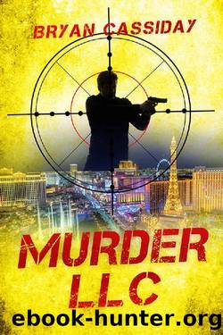 Murder LLC (Scott Brody Thriller Book 2) by Bryan Cassiday