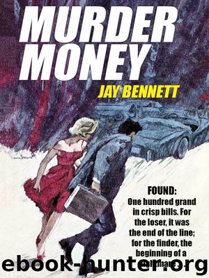 Murder Money by Jay Bennett