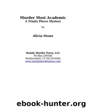 Murder Most Academic by Alicia Stone