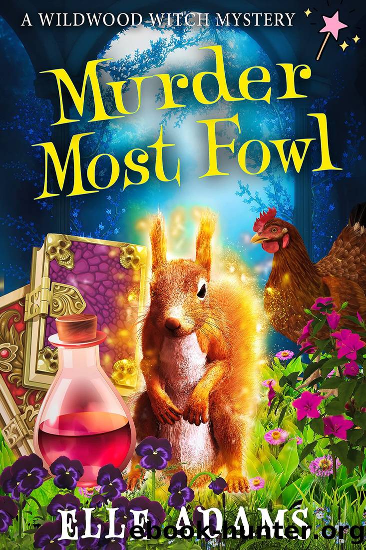 Murder Most Fowl by Elle Adams