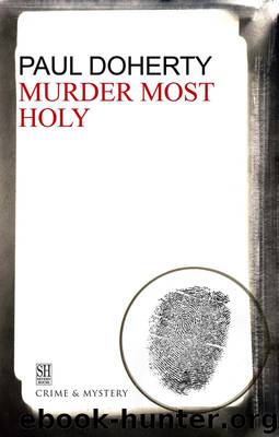 Murder Most Holy by Paul Doherty