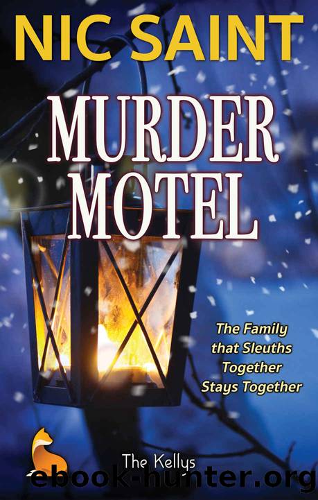 Murder Motel (The Kellys Book 1) by Nic Saint