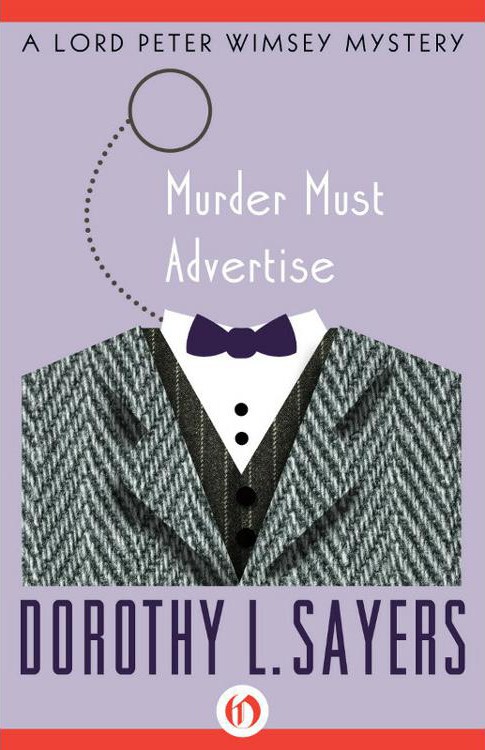 Murder Must Advertise by Dorothy L Sayers