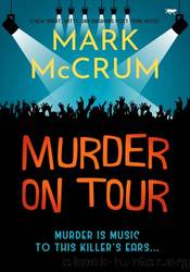 Murder On Tour by Mark McCrum