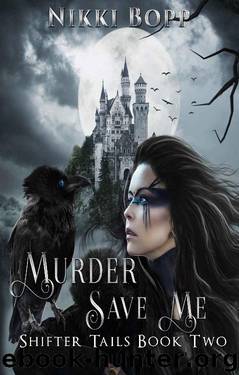 Murder Save Me (Shifter Tails Book 2) by Nikki Bopp