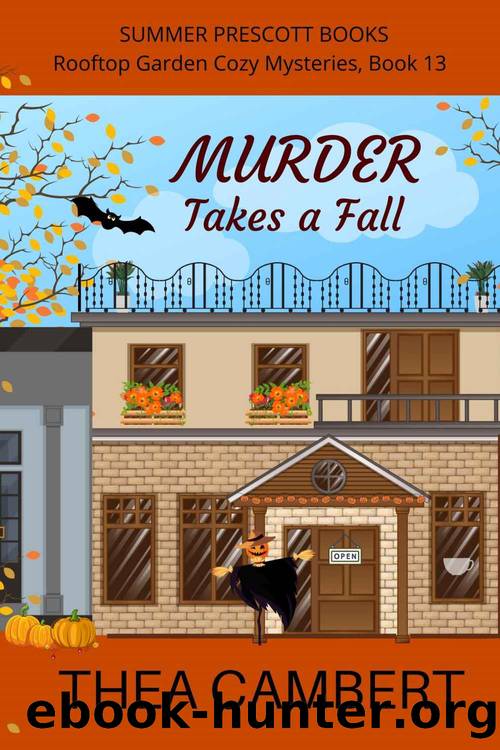 Murder Takes a Fall by Thea Cambert