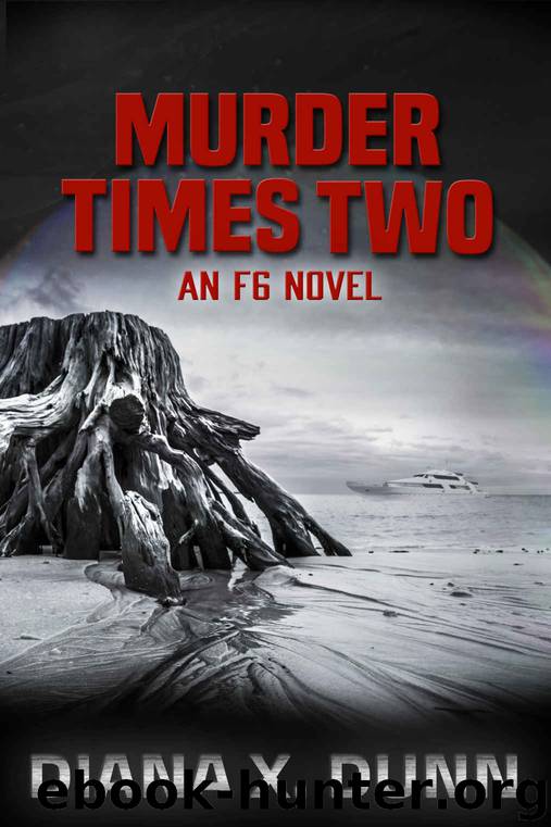 Murder Times Two by Diana X Dunn