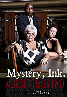 Murder Times Two by L. S. Walsh