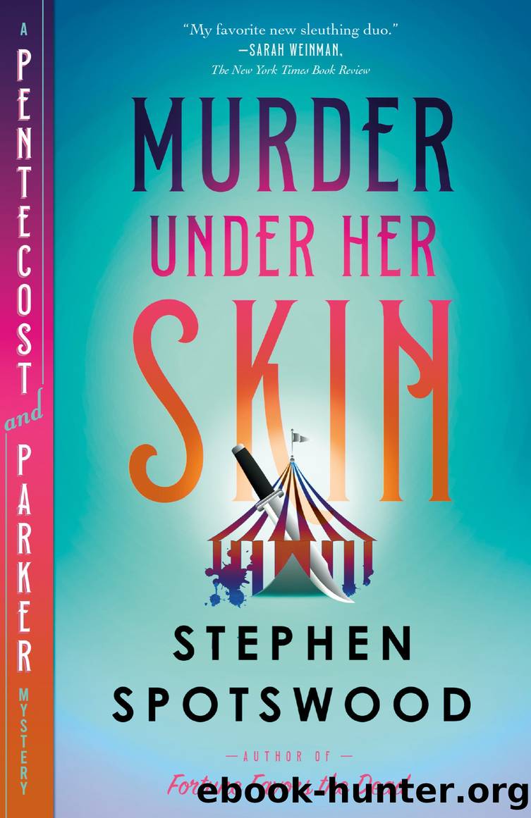 Murder Under Her Skin by Stephen Spotswood