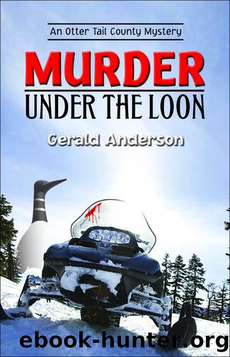 Murder Under the Loon by Gerald Anderson