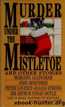 Murder Under the Mistletoe and Other Stories by Cynthia Manson