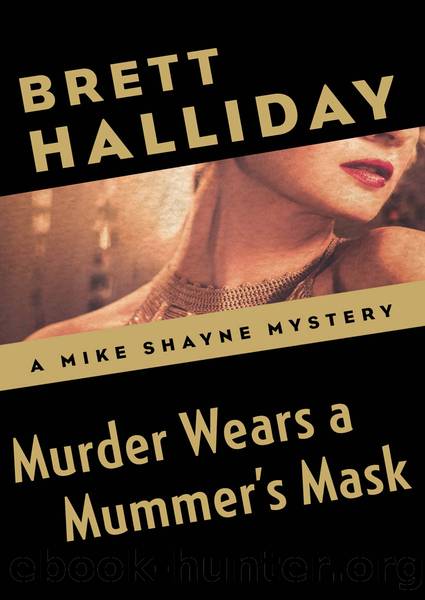 Murder Wears a Mummer's Mask by Brett Halliday