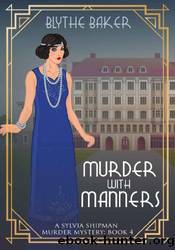 Murder With Manners by Blythe Baker