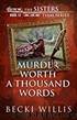Murder Worth a Thousand Words (The Sisters, Texas Mystery Series, Book 12) by Becki Willis