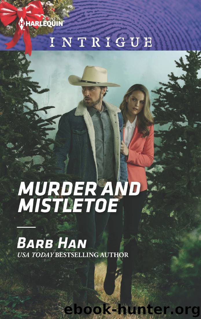 Murder and Mistletoe by Barb Han
