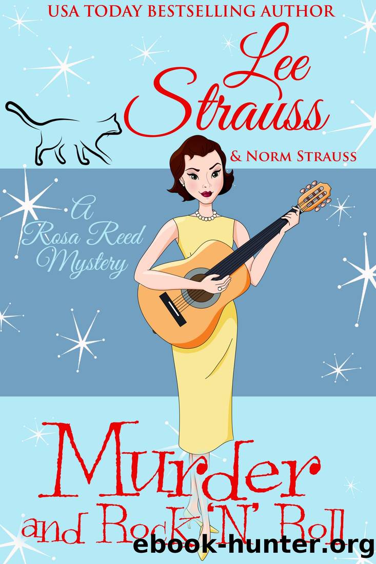 Murder and Rock 'N Roll by Strauss Lee