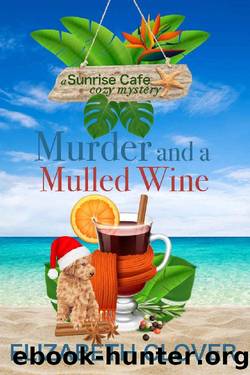 Murder and a Mulled Wine by Elizabeth Clover