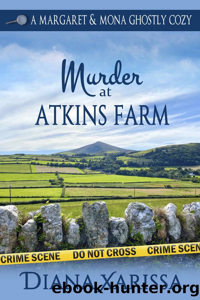 Murder at Atkins Farm (A Margaret and Mona Ghostly Cozy Book 1) by Diana Xarissa