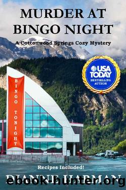Murder at Bingo Night: A Cottonwood Springs Cozy Mystery (Cottonwood Springs Cozy Mystery Series Book 22) by Dianne Harman