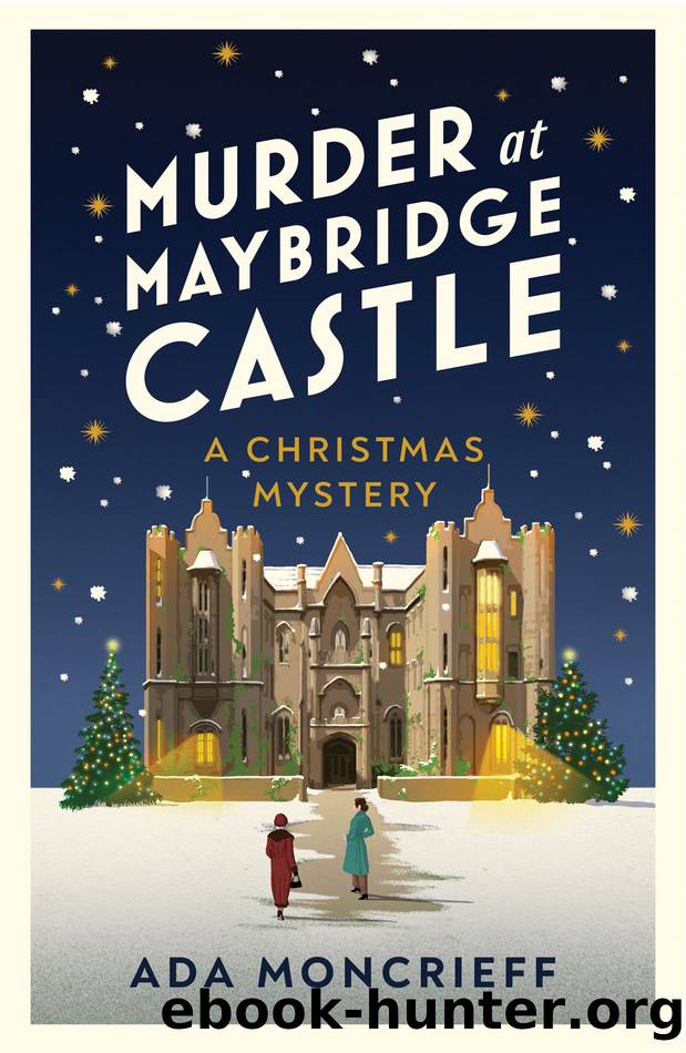 Murder at Maybridge Castle by Ada Moncrieff