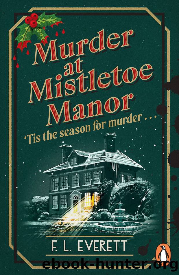 Murder at Mistletoe Manor by F. L. Everett