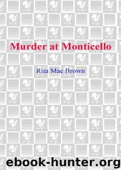 Murder at Monticello by Rita Mae Brown