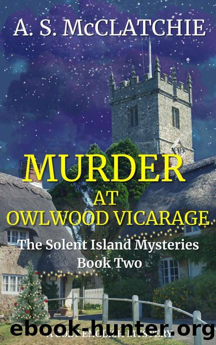 Murder at Owlwood Vicarage by A. S. McClatchie