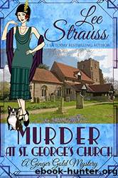 Murder at St. George's Church by Strauss Lee