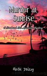 Murder at Sunrise by Kathi Daley