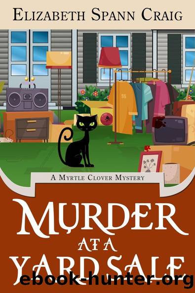 Murder at a Yard Sale (A Myrtle Clover Cozy Mystery, #22) by Elizabeth Spann Craig