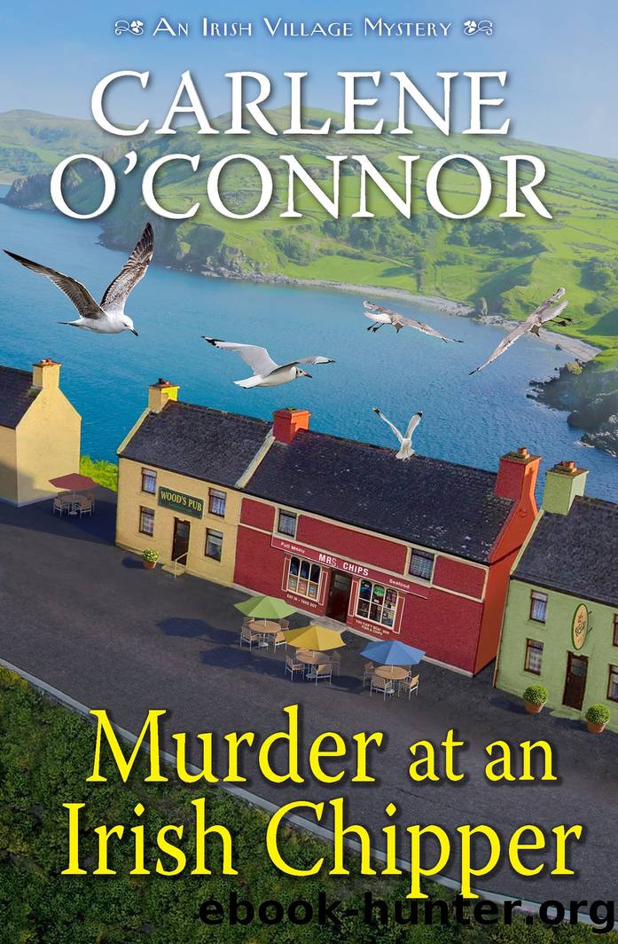 Murder at an Irish Chipper by Carlene O'Connor