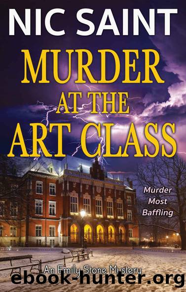 Murder at the Art Class (Emily Stone Book 1) by Nic Saint