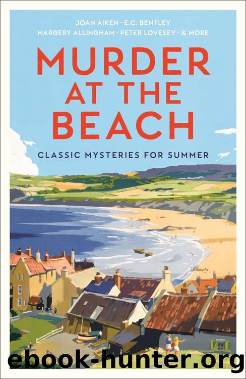 Murder at the Beach: Classic Murder Mysteries for Summer by unknow