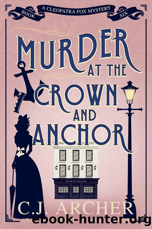 Murder at the Crown and Anchor by C.J. Archer